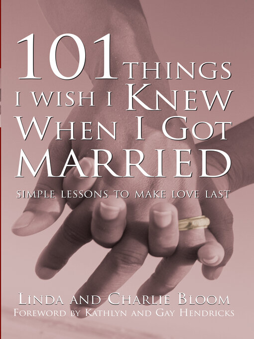 Title details for 101 Things I Wish I Knew When I Got Married by Charlie Bloom - Available